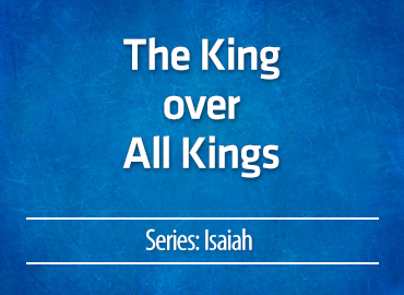 The King over All Kings