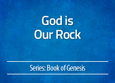 God is Our Rock