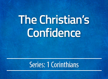 The Christian’s Confidence